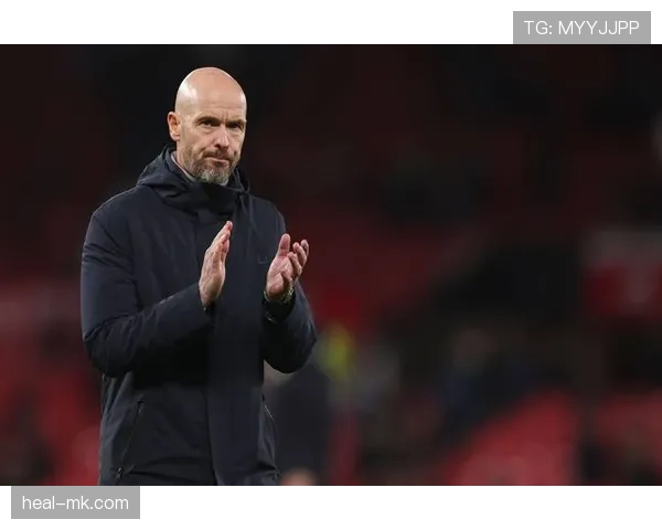 滕哈赫塑造球队韧性,曼联在逆境中展现顽强斗志的状态分析 滕哈赫塑造球队韧性,曼联在逆境中展现顽强斗志的状态分析