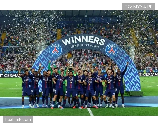 欧洲超级杯最新赛程与参赛球队消息